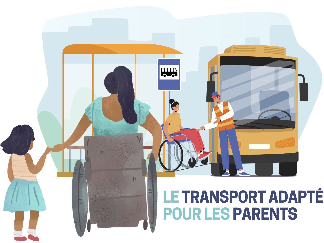 Image de style bande dessinée d'une femme en fauteuil roulant et de sa fille montant à bord d'un bus.